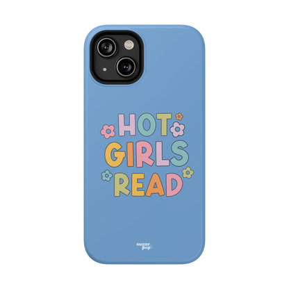 Hot Girls Read Impact-Resistant Phone Case - Design for Book Lovers