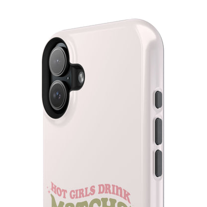 Hot Girls Drink Matcha Impact-Resistant Case