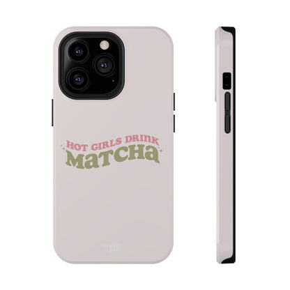 Hot Girls Drink Matcha Impact-Resistant Case