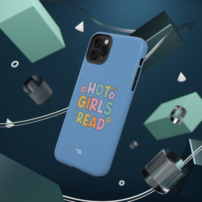 Hot Girls Read Impact-Resistant Phone Case - Design for Book Lovers