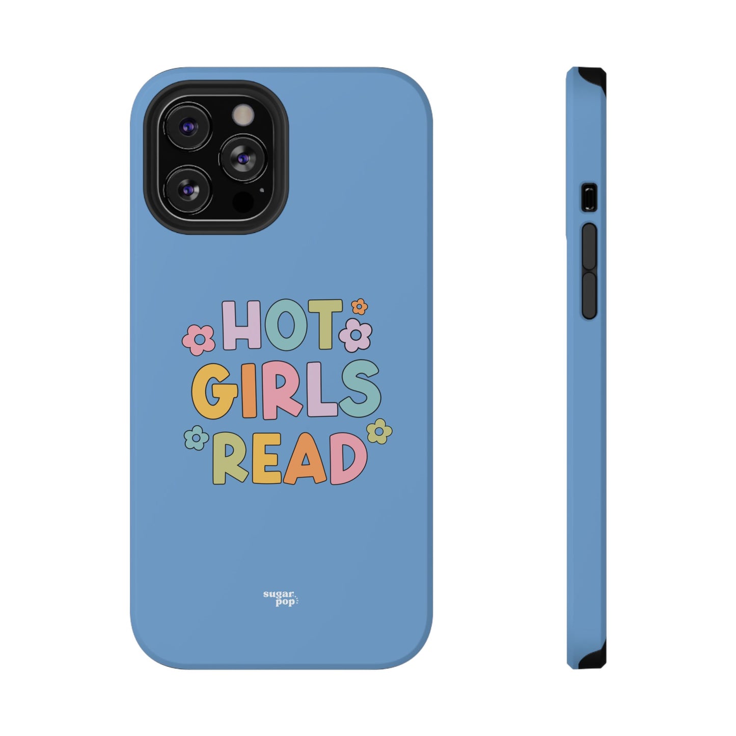 Hot Girls Read Impact-Resistant Phone Case - Design for Book Lovers