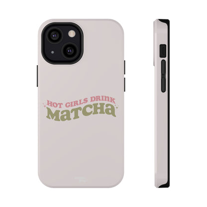 Hot Girls Drink Matcha Impact-Resistant Case